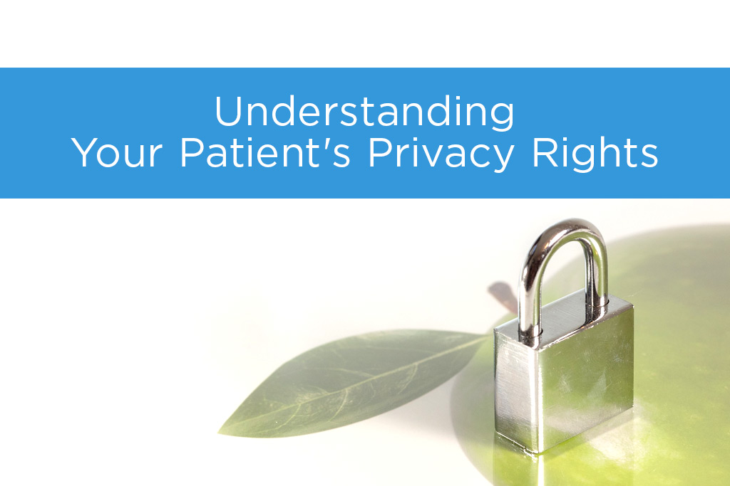 security lock with text understanding your patient's privacy rights